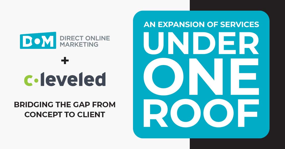 C-Leveled Acquired by DOM | Digital Marketing Services in Pittsburgh