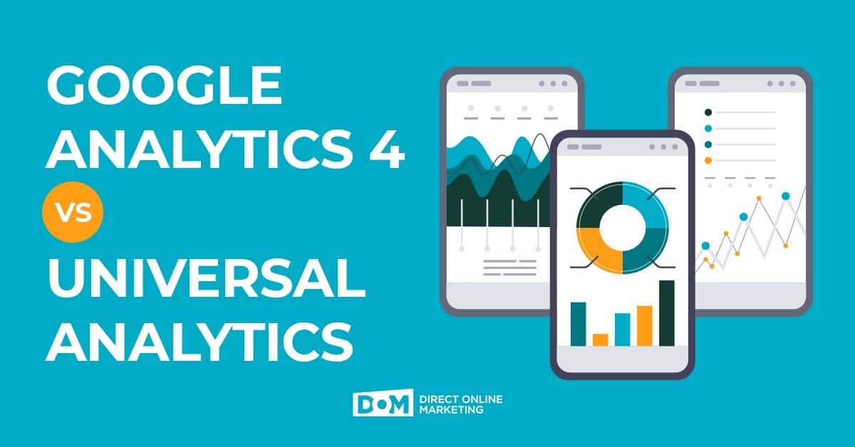 Universal Analytics vs. Google Analytics 4 | Blog Header Image