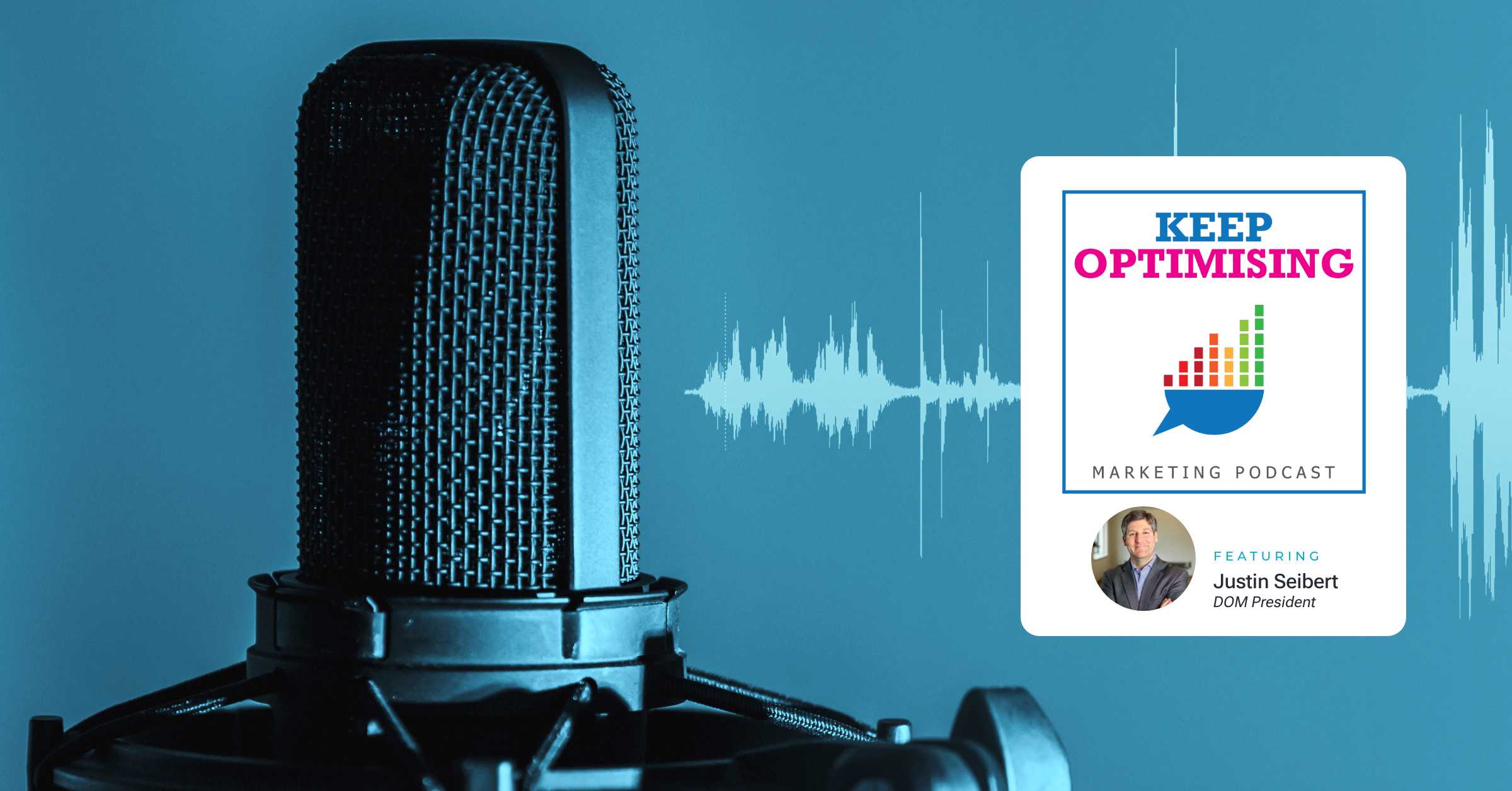 E-Commerce Optimization | Podcast Graphic About Continued Optimization