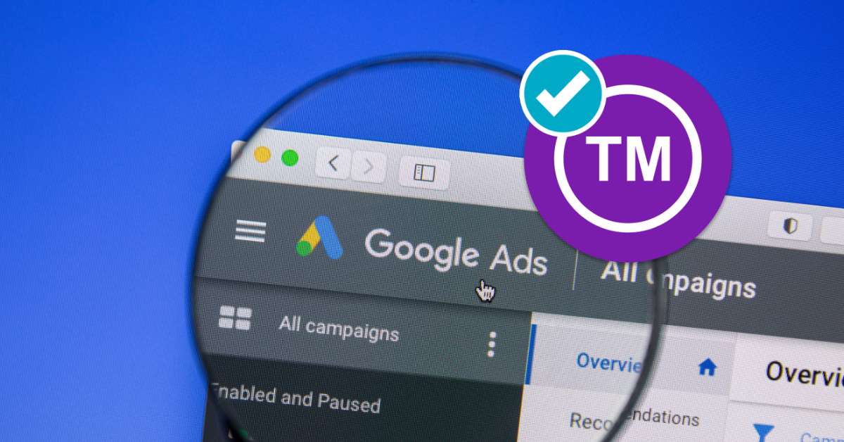 Trademarks in PPC for Resellers | Approval for Resellers in Google Ads