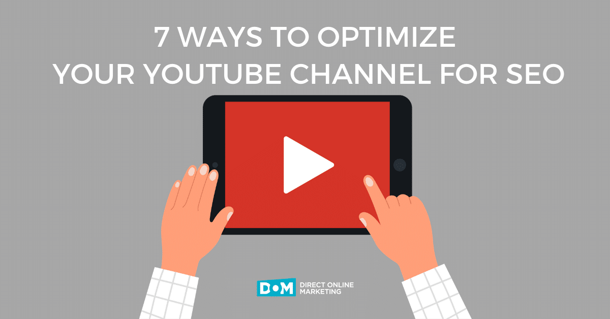 YouTube Optimization Service | Optimizing YouTube Videos for SEO | Ways to Optimize YouTube Channel Blog Graphic
