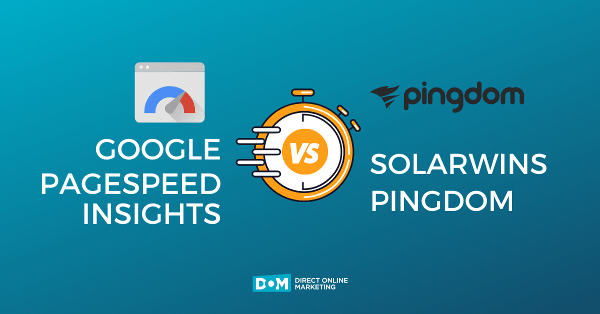 Page Speed Test | How to Test Page Speed | PageSpeed Insights vs. Solarwins Pingdom Blog Graphic
