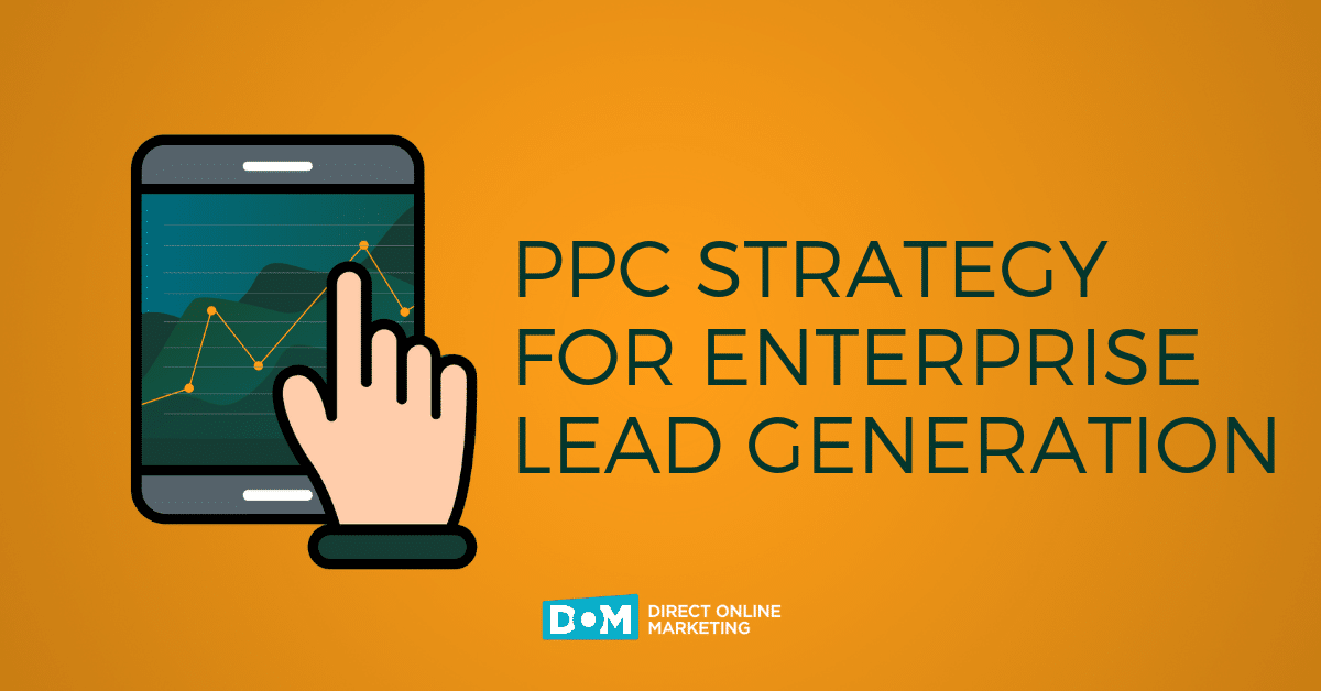 Enterprise Digital Marketing - Find Solutions For Scaling Lead Generation