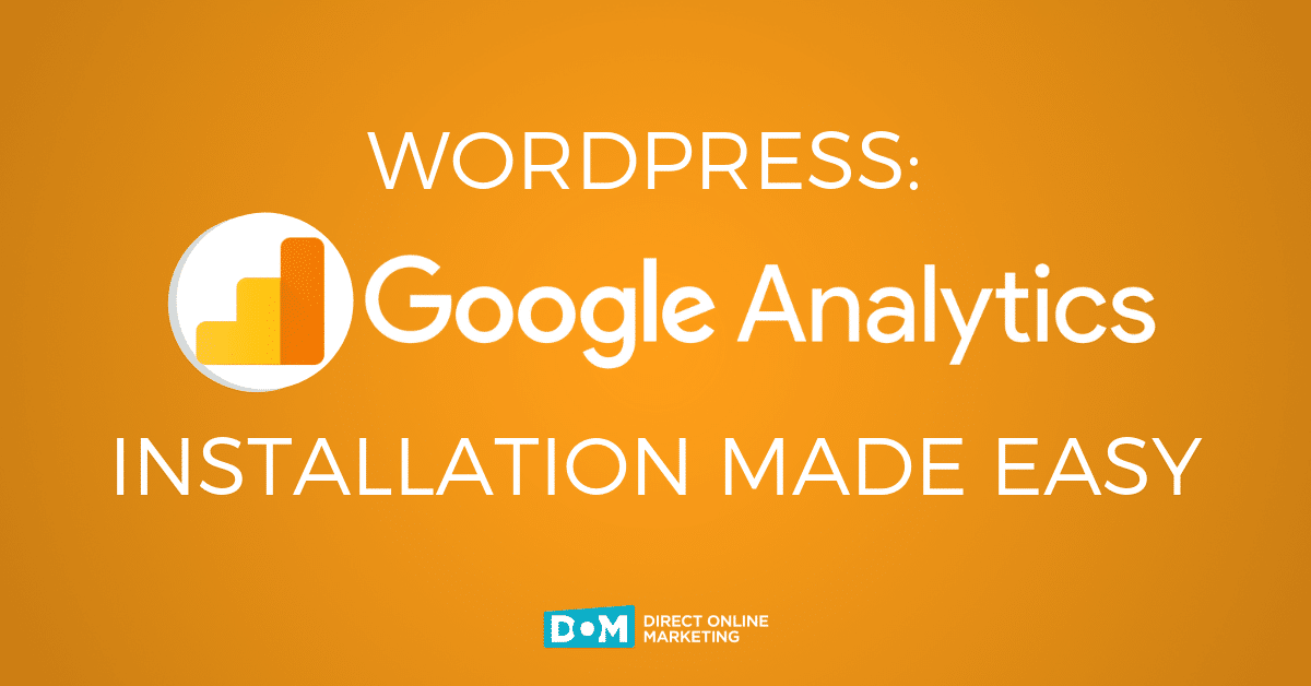 Adding Google Analytics To WordPress